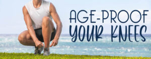large-age-proof-knees_Healthline-Header